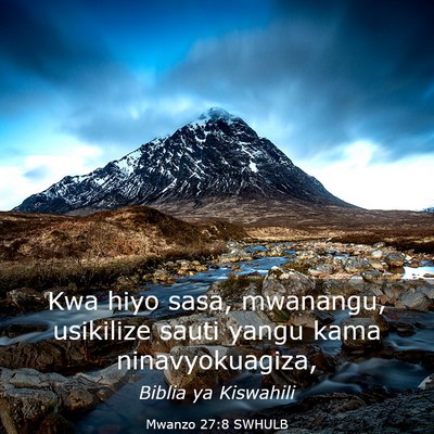 Picture 03 - Mwanzo 27:8 SWHULB - Kwa hiyo sasa, mwanangu, usikilize sauti yangu - Bible Verse Picture