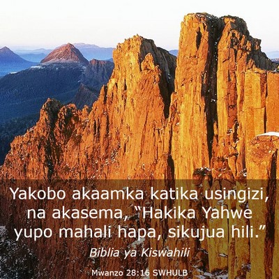 Picture 03 - Mwanzo 28:16 SWHULB - Yakobo akaamka katika usingizi, na akasema, - Bible Verse Picture