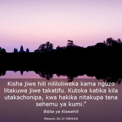 Picture 03 - Mwanzo 28:22 SWHULB - Kisha jiwe hili nililoliweka kama nguzo litakuwa - Bible Verse Picture