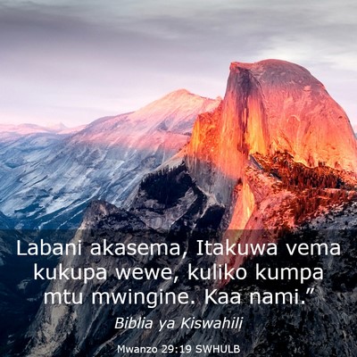 Picture 03 - Mwanzo 29:19 SWHULB - Labani akasema, Itakuwa vema kukupa wewe, kuliko - Bible Verse Picture