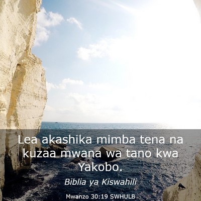 Picture 03 - Mwanzo 30:19 SWHULB - Lea akashika mimba tena na kuzaa mwana wa tano - Bible Verse Picture