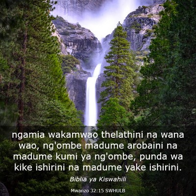 Picture 03 - Mwanzo 32:15 SWHULB - ngamia wakamwao thelathini na wana wao, ng'ombe - Bible Verse Picture