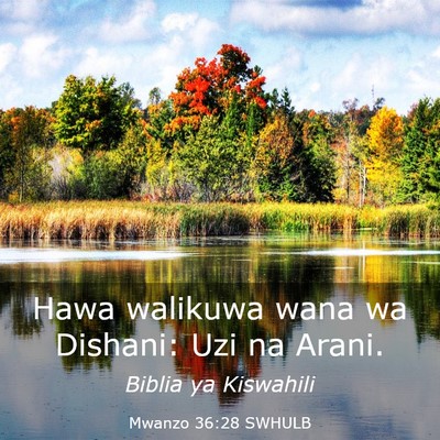 Picture 03 - Mwanzo 36:28 SWHULB - Hawa walikuwa wana wa Dishani: Uzi na - Bible Verse Picture