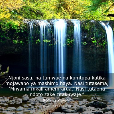 Picture 03 - Mwanzo 37:20 SWHULB - Njoni sasa, na tumwue na kumtupa katika mojawapo - Bible Verse Picture