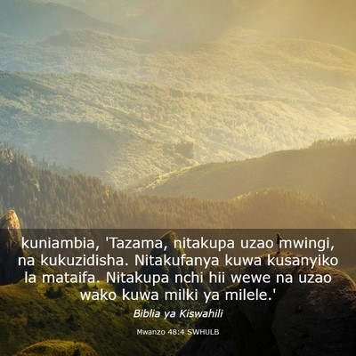 Picture 03 - Mwanzo 48:4 SWHULB - kuniambia, 'Tazama, nitakupa uzao mwingi, na - Bible Verse Picture