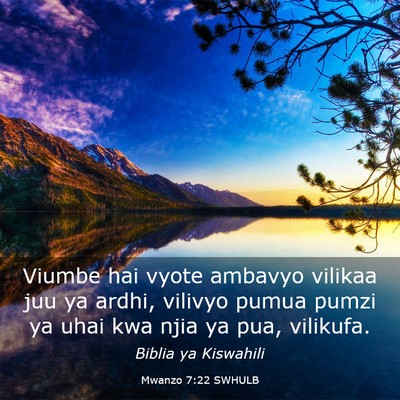 Picture 03 - Mwanzo 7:22 SWHULB - Viumbe hai vyote ambavyo vilikaa juu ya ardhi, - Bible Verse Picture