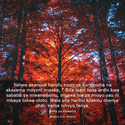 Picture 03 - Mwanzo 8:21 SWHULB - Yahwe akanusa harufu nzuri ya kuridhisha na - Bible Verse Picture