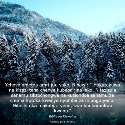 Picture 03 - Nahumu 1:14 SWHULB - Yehova ametoa amri juu yako, Ninawi: “ - Bible Verse Picture