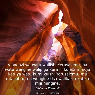 Picture 03 - Nehemia 11:1 SWHULB - Viongozi wa watu waliishi Yerusalemu, na watu - Bible Verse Picture