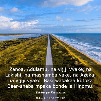 Picture 03 - Nehemia 11:30 SWHULB - Zanoa, Adulamu, na vijiji vyake, na Lakishi, na - Bible Verse Picture