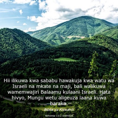 Picture 03 - Nehemia 13:2 SWHULB - Hii ilikuwa kwa sababu hawakuja kwa watu wa - Bible Verse Picture