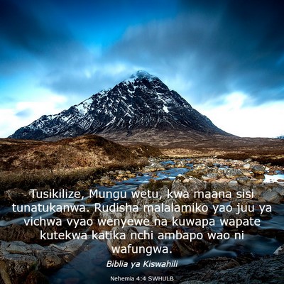 Picture 03 - Nehemia 4:4 SWHULB - Tusikilize, Mungu wetu, kwa maana sisi - Bible Verse Picture