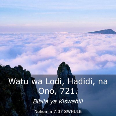 Picture 03 - Nehemia 7:37 SWHULB - Watu wa Lodi, Hadidi, na Ono, - Bible Verse Picture