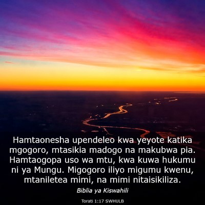 Picture 03 - Torati 1:17 SWHULB - Hamtaonesha upendeleo kwa yeyote katika mgogoro, - Bible Verse Picture