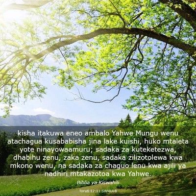 Picture 03 - Torati 12:11 SWHULB - kisha itakuwa eneo ambalo Yahwe Mungu wenu - Bible Verse Picture