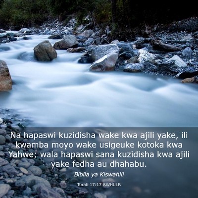 Picture 03 - Torati 17:17 SWHULB - Na hapaswi kuzidisha wake kwa ajili yake, ili - Bible Verse Picture