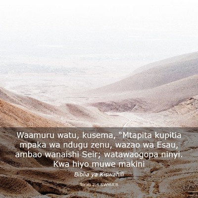 Picture 03 - Torati 2:4 SWHULB - Waamuru watu, kusema, “Mtapita kupitia mpaka wa - Bible Verse Picture