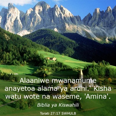 Picture 03 - Torati 27:17 SWHULB - Alaaniwe mwanamume anayetoa alama ya ardhi.' - Bible Verse Picture