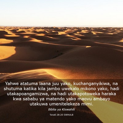 Picture 03 - Torati 28:20 SWHULB - Yahwe atatuma laana juu yako, kuchanganyikiwa, na - Bible Verse Picture