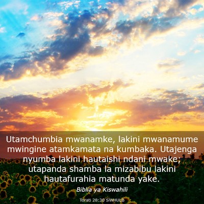 Picture 03 - Torati 28:30 SWHULB - Utamchumbia mwanamke, lakini mwanamume mwingine - Bible Verse Picture
