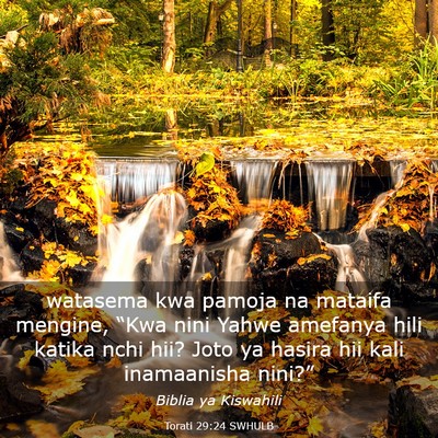 Picture 03 - Torati 29:24 SWHULB - watasema kwa pamoja na mataifa mengine, “Kwa - Bible Verse Picture