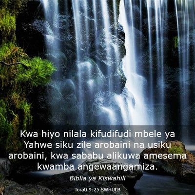 Picture 03 - Torati 9:25 SWHULB - Kwa hiyo nilala kifudifudi mbele ya Yahwe siku - Bible Verse Picture