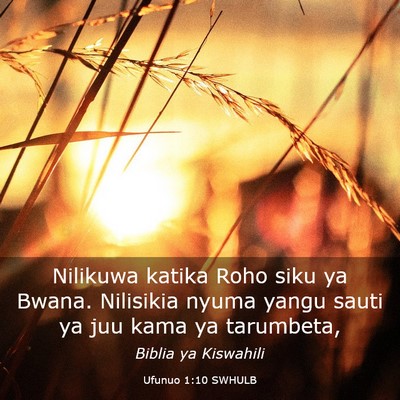 Picture 03 - Ufunuo 1:10 SWHULB - Nilikuwa katika Roho siku ya Bwana. Nilisikia - Bible Verse Picture