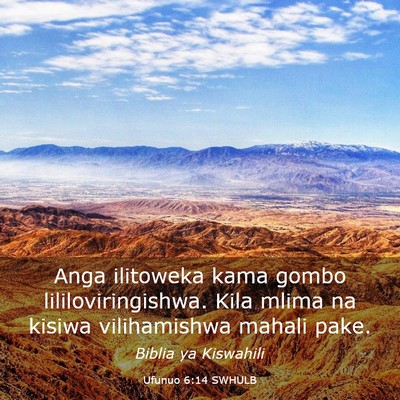 Picture 03 - Ufunuo 6:14 SWHULB - Anga ilitoweka kama gombo lililoviringishwa. Kila - Bible Verse Picture