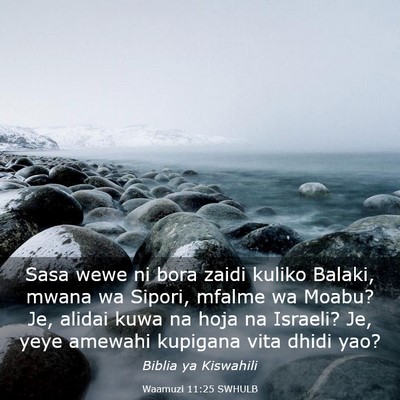 Picture 03 - Waamuzi 11:25 SWHULB - Sasa wewe ni bora zaidi kuliko Balaki, mwana wa - Bible Verse Picture