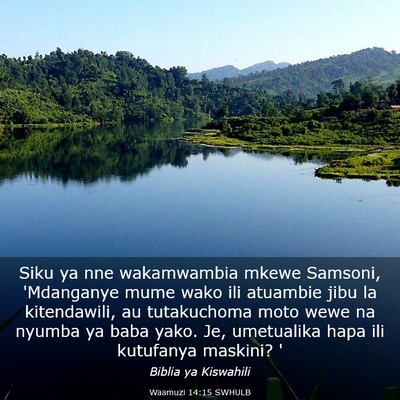 Picture 03 - Waamuzi 14:15 SWHULB - Siku ya nne wakamwambia mkewe Samsoni, 'Mdanganye - Bible Verse Picture
