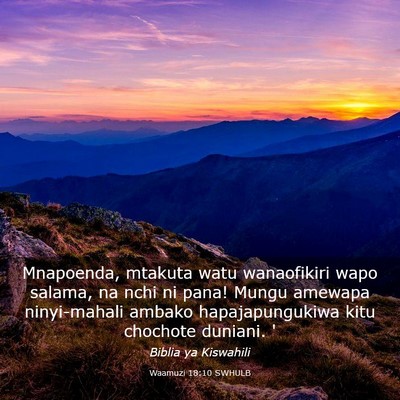 Picture 03 - Waamuzi 18:10 SWHULB - Mnapoenda, mtakuta watu wanaofikiri wapo salama, - Bible Verse Picture