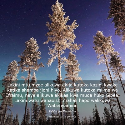 Picture 03 - Waamuzi 19:16 SWHULB - Lakini mtu mzee alikuwa akija kutoka kazini kwake - Bible Verse Picture
