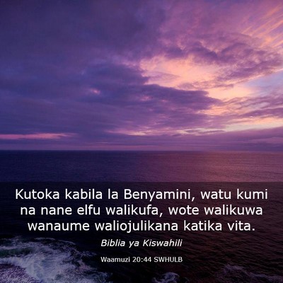 Picture 03 - Waamuzi 20:44 SWHULB - Kutoka kabila la Benyamini, watu kumi na nane - Bible Verse Picture