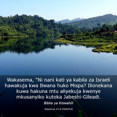 Picture 03 - Waamuzi 21:8 SWHULB - Wakasema, “Ni nani kati ya kabila za Israeli - Bible Verse Picture