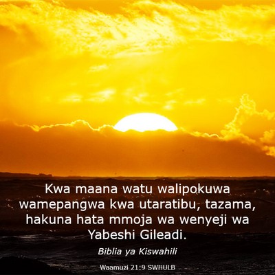 Picture 03 - Waamuzi 21:9 SWHULB - Kwa maana watu walipokuwa wamepangwa kwa - Bible Verse Picture