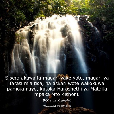 Picture 03 - Waamuzi 4:13 SWHULB - Sisera akawaita magari yake yote, magari ya - Bible Verse Picture