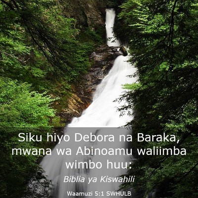 Picture 03 - Waamuzi 5:1 SWHULB - Siku hiyo Debora na Baraka, mwana wa Abinoamu - Bible Verse Picture