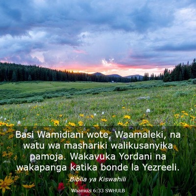 Picture 03 - Waamuzi 6:33 SWHULB - Basi Wamidiani wote, Waamaleki, na watu wa - Bible Verse Picture
