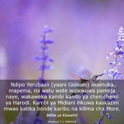 Picture 03 - Waamuzi 7:1 SWHULB - Ndipo Yerubaali (yaani Gideoni) akainuka mapema, - Bible Verse Picture