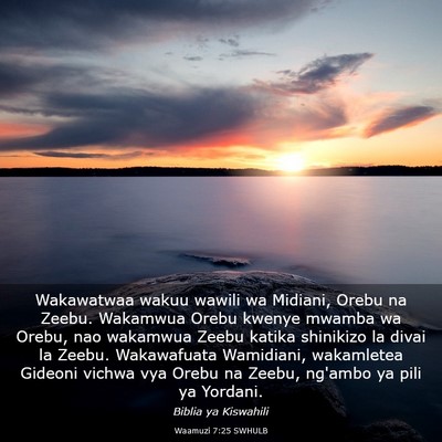 Picture 03 - Waamuzi 7:25 SWHULB - Wakawatwaa wakuu wawili wa Midiani, Orebu na - Bible Verse Picture