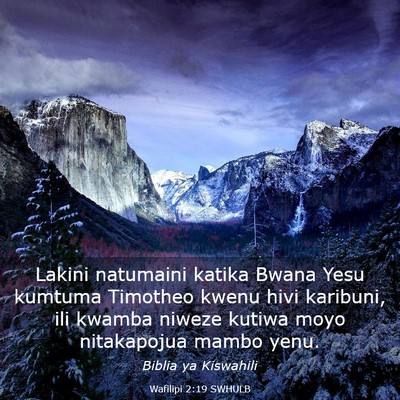 Picture 03 - Wafilipi 2:19 SWHULB - Lakini natumaini katika Bwana Yesu kumtuma - Bible Verse Picture