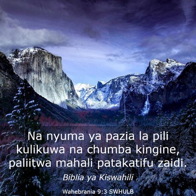 Picture 03 - Wahebrania 9:3 SWHULB - Na nyuma ya pazia la pili kulikuwa na chumba - Bible Verse Picture