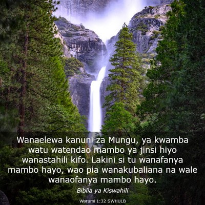 Picture 03 - Warumi 1:32 SWHULB - Wanaelewa kanuni za Mungu, ya kwamba watu - Bible Verse Picture