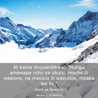 Picture 03 - Warumi 11:8 SWHULB - Ni kama ilivyoandikwa: “Mungu amewapa roho ya - Bible Verse Picture