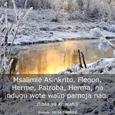Picture 03 - Warumi 16:14 SWHULB - Msalimie Asinkrito, Flegon, Herme, Patroba, - Bible Verse Picture