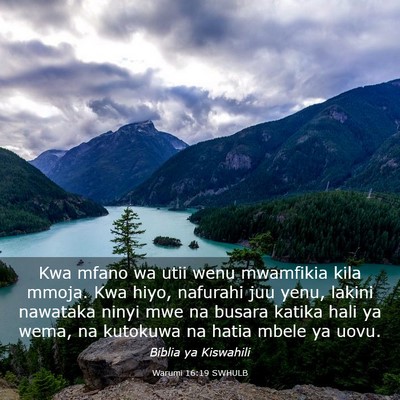 Picture 03 - Warumi 16:19 SWHULB - Kwa mfano wa utii wenu mwamfikia kila mmoja. Kwa - Bible Verse Picture