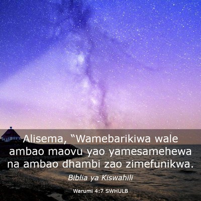 Picture 03 - Warumi 4:7 SWHULB - Alisema, “Wamebarikiwa wale ambao maovu yao - Bible Verse Picture