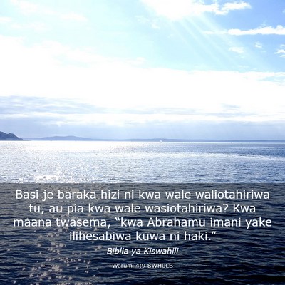 Picture 03 - Warumi 4:9 SWHULB - Basi je baraka hizi ni kwa wale waliotahiriwa tu, - Bible Verse Picture
