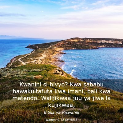 Picture 03 - Warumi 9:32 SWHULB - Kwanini si hivyo? Kwa sababu hawakuitafuta kwa - Bible Verse Picture