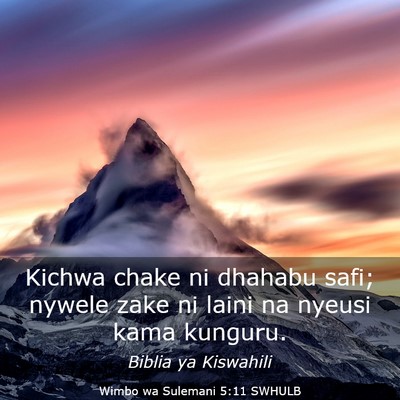 Picture 03 - Wimbo wa Sulemani 5:11 SWHULB - Kichwa chake ni dhahabu safi; nywele zake ni - Bible Verse Picture